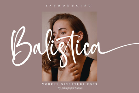 Exploring the Artistry of Balistica: A Versatile Script Font for Creative Design