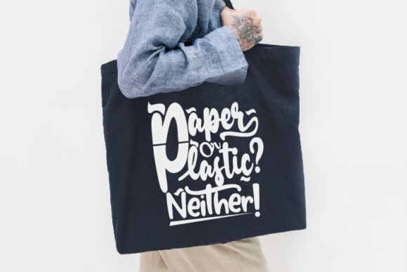 Exploring the Versatility of Tote Bag SVG Paper or Plastic Neither for Creative Projects