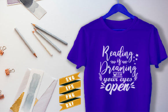 Reading Quotes SVG Reading is Dreaming